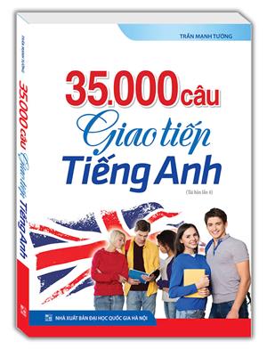 The Langmaster - 35000 câu giao tiếp tiếng Anh ( tái bản 04)