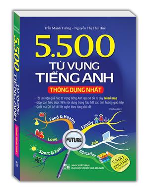 5500 từ vựng tiếng Anh thông dụng nhất (bản màu) - tái bản 05