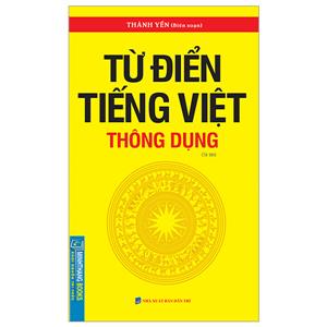 Từ điển tiếng Việt thông dụng (bìa mềm) - tái bản khổ nhỏ 