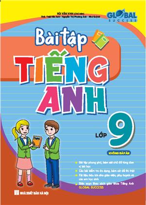 GLOBAL SUCCESS - Bài tập tiếng anh lớp 9 (không đáp án)