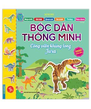 Bóc dán thông minh - Công viên khủng long Jura (3-7 tuổi) - Tái bản