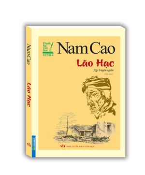 Nam Cao - Lão hạc (tập truyện ngắn) - TÁI BẢN