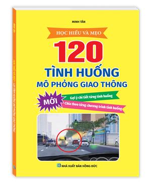 120 tình huống mô phỏng giao thông (bản mới)