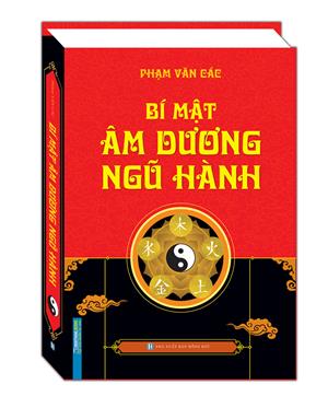 Bí mật âm dương ngũ hành (bìa cứng)