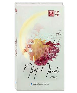 Nhặt Nhạnh (Thơ) - Lý Tứ (khổ to)