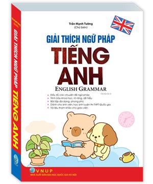 Giải thích ngữ pháp tiếng Anh (bản màu)(tái bản 04)