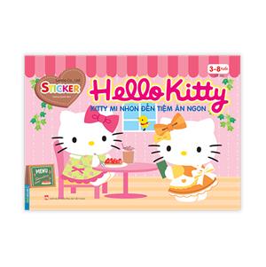 Hello Kitty - Kitty mi nhon đến tiệm ăn ngon (3-8 tuổi)