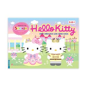 Hello Kitty - Kitty diêm dúa làm công chúa (3-8 tuổi)