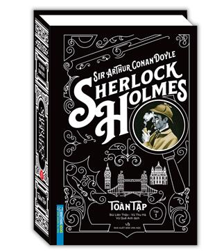 Sherlock Holmes toàn tập - Tập 1(bìa cứng)