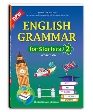 English Grammar for starters 2 (có đáp án)