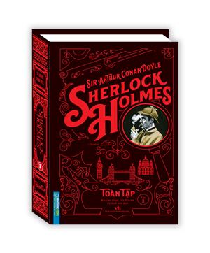 Sherlock Holmes toàn tập - Tập 3 (bìa cứng) - tái bản