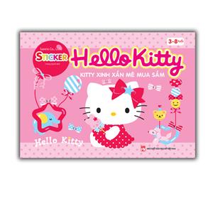 Hello Kitty - Kitty xinh xắn mê mua sắm (3-8 tuổi)