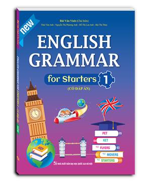English Grammar for starters 1 (có đáp án)