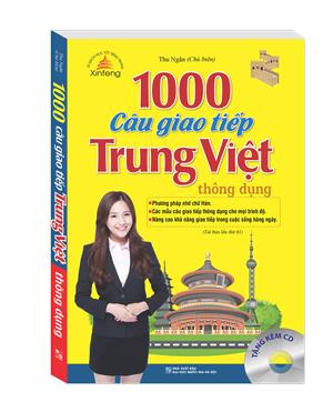 1000 câu giao tiếp Trung Việt thông dụng (tái bản) - kèm CD