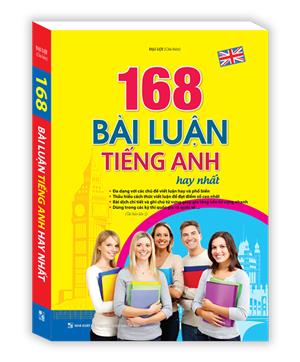 168 bài luận tiếng Anh hay nhất (tái bản 03)
