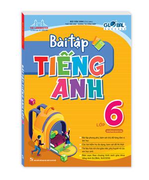 GLOBAL SUCCESS - Bài tập tiếng Anh lớp 6 (không đáp án)