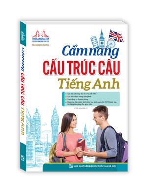 Cẩm nang cấu trúc câu tiếng Anh (bìa mềm) - tái bản 