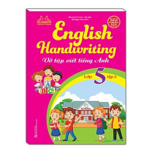 English Handwriting - Vở tập viết tiếng anh lớp 5 tập 2