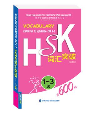 Vocabulary Khám phá từ vựng HSK - Cấp 1~3