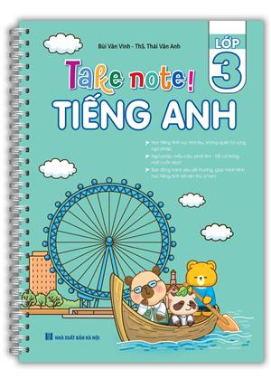 Take note! Tiếng Anh 3 (lò xo)