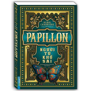 PAPILLON - Người tù khổ sai (bìa mềm)