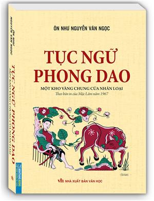 Tục ngữ phong dao (Theo bản in của Mặc Lâm năm 1967)