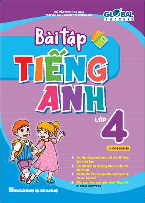 GLOBAL SUCCESS - Bài tập tiếng Anh lớp 4 (không đáp án)