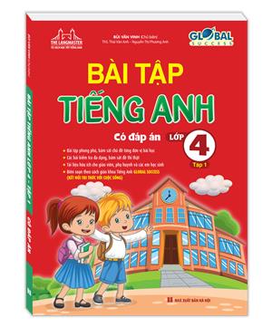 GLOBAL SUCCESS - Bài tập tiếng anh lớp 4 tập 1 (có đáp án)