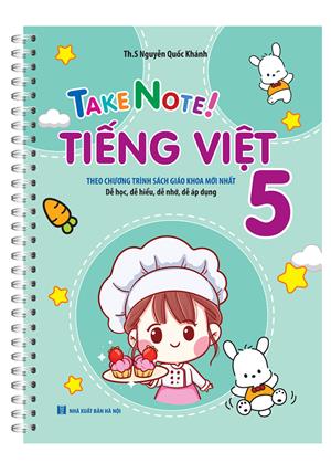Take note! Tiếng Việt 5( theo chương trình SGK mới nhất)(lò xo)