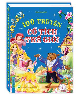 100 truyện cổ tích thế giới ( Cứng )