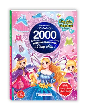 2000 hình dán trang phục công chúa -Công chúa phép thuật (sách bản quyền)