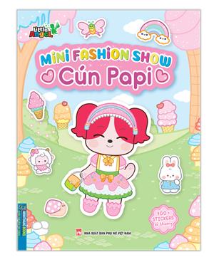 Mini Fashion Show - Cún Papi (100+ STICKERS dễ thương)