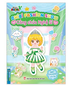 Chibi fasshion show - Công chúa nghệ sĩ (100+ STICKERS xinh đẹp)