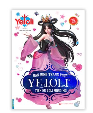 Dán hình trang phục YELOLI - Tiên nữ loli mộng mơ (Sách bản quyền) - tái bản