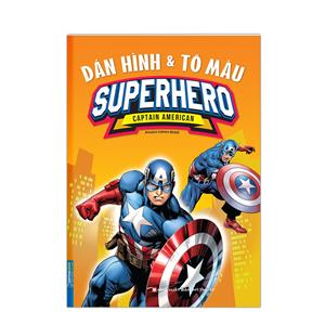 Dán hình & tô màu SUPERHERO CAPTAIN AMERICAN (bìa mềm)