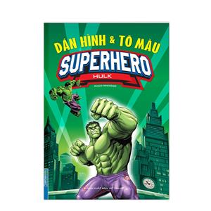 Dán hình & tô màu SUPERHERO HULK (bìa mềm)