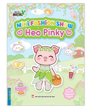 Mini Fashion Show - Heo Pinky (100+ STICKERS dễ thương)