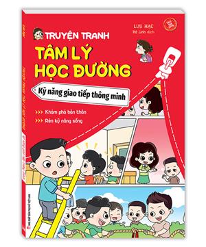 Truyện tranh tâm lý học đường - Kỹ năng giao tiếp thông minh (sách bản quyền)