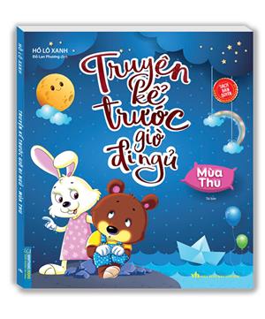 Truyện kể trước giờ đi ngủ - Mùa thu (tái bản)