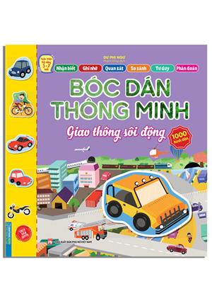 Bóc dán thông minh - Giao thông sôi động (3-7 tuổi)