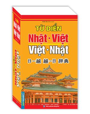 Từ điển Nhật Việt - Việt Nhật (bìa mềm) 