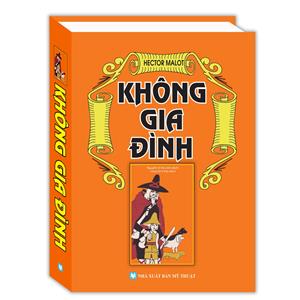 Không gia đình (bìa cứng)-tái bản 