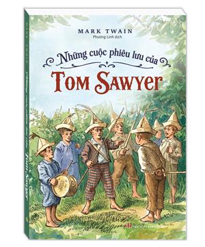 Những cuộc phiêu lưu của Tom Sawyer (bìa mềm)