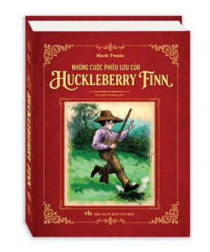 Những cuộc phiêu lưu của Huckleberry Finn (bìa cứng)
