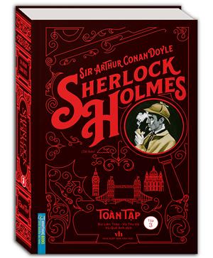 Sherlock Holmes toàn tập - Tập 3 (bìa cứng) - tái bản