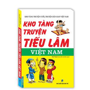Kho tàng truyện tiếu lâm Việt nam(tái bản)