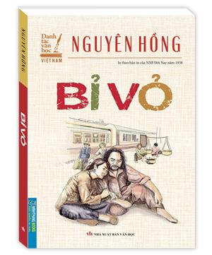 Bỉ Vỏ (In theo bản của NXB Đời Nay năm 1938)