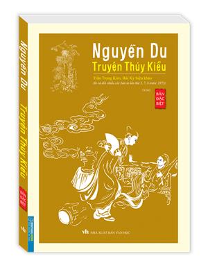 Nguyễn Du - Truyện Thúy Kiều (bản đặc biệt) (bìa mềm) - tái bản 