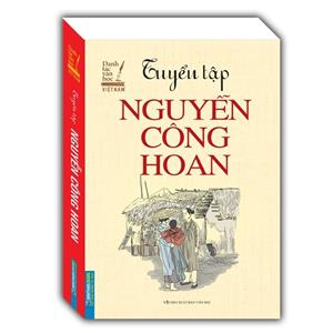 Tuyển tập Nguyễn Công Hoan (bìa mềm)