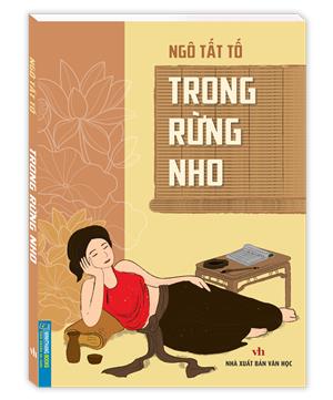 Trong rừng nho (bìa mềm)